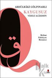 Kaygusuz Vizeli Alaeddin Melami Edebiyatı Metinleri