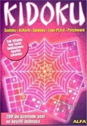 Kidoku Sudoku, Kakuro, Spidoku, Logi - Place, Patchwork 200'ün Üzerinde Yeni ve Keyifli Bulmaca