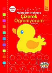 Kırmızı - Çizerek Öğreniyorum - Noktadan Noktaya