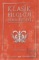 Klasik Filoloji Seminerleri 1