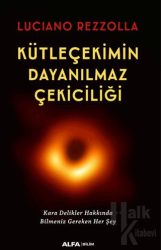 Kütleçekimin Dayanılmaz Çekiciliği