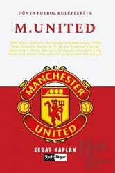 Manchester United - Dünya Futbol Kulüpleri 6