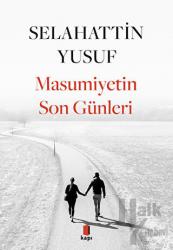 Masumiyetin Son Günleri