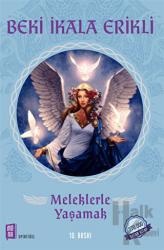 Meleklerle Yaşamak