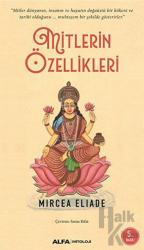Mitlerin Özellikleri