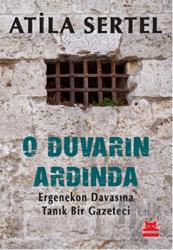O Duvarın Ardında Ergenekon Davasına Tanık Bir Gazeteci