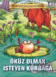 Öküz Olmak İsteyen Kurbağa