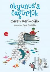 Okyunus'a Özgürlük