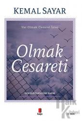 Olmak Cesareti