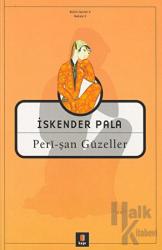 Peri-Şan Güzeller Perî-şan Güzeller