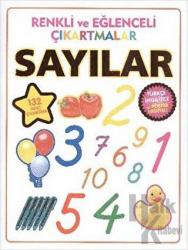 Renkli ve Eğlenceli Çıkartmalar - Sayılar (Numbers) (Türkçe İngilizce ve Poster Hediyeli - 132 Adet Çıkartma)