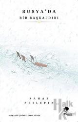 Rusya’da Bir Başkaldırı