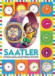 Uygulama-Alıştırma Kitabı Saatler / Uygulama - Alıştırma Kitabı