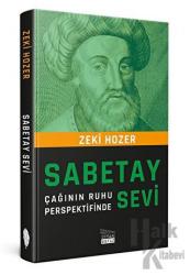 Sabetay Sevi Çağının Ruhu Perspektifinde