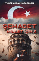 Şehadet Millet İçin 2