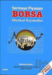 Sermaye Piyasası Borsa Menkul Kıymetler