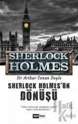 Sherlock Holmes'un Dönüşü - Sherlock Holmes