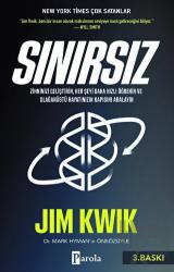 Sınırsız Zihninizi Geliştirin, Her Şeyi Daha Hızlı Öğrenin ve Olağanüstü Hayatınızın Kapısını Aralayın