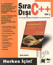 Sıra Dışı C++ Cilt  1 40 Programlama Problemi ve Çözümleri Herkes İçin!
