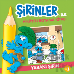 Şirinler İle Hikaye Boyama Kitabı - Yabani Şirin
