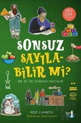 Sonsuz Sayılabilir mi? - Akıl Çelen Serisi 1 Bir, İki, Üç : Sonsuza Yolculuk