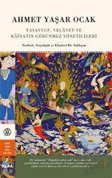 Tasavvuf, Velayet ve Kainatın Görünmez Yöneticileri (Ciltli)