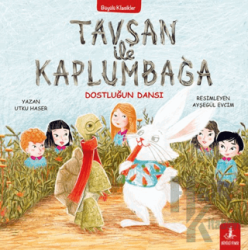 Tavşan İle Kaplumbağa Dostluğun Dansı