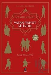 Vatan Yahut Silistre Ölümsüz Klasikler