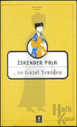 Ve Gazel Yeniden ...ve Gazel Yeniden (Makale)