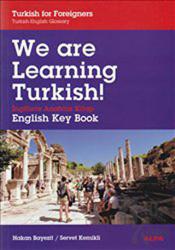 We are Learning Turkish! English Key Book