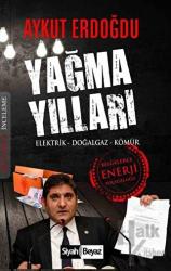 Yağma Yıllar Elektrik - Doğalgaz - Kömür