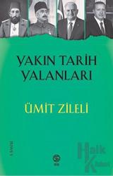 Yakın Tarih Yalanları