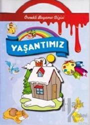 Yaşantımız