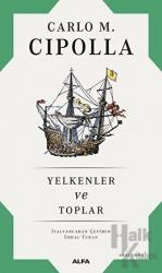 Yelkenler ve Toplar