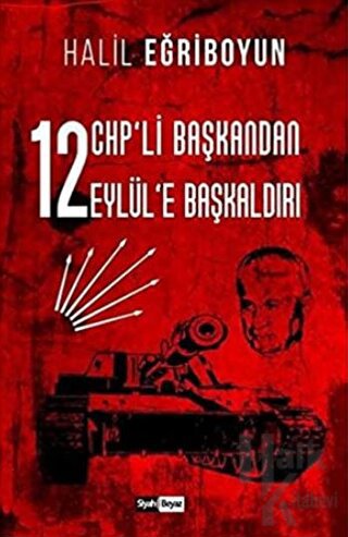12 CHP’li Başkandan 12 Eylül’e Başkaldırı