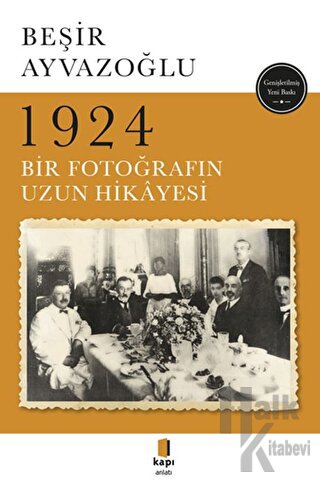 1924 Bir Fotoğrafın Uzun Hikayesi