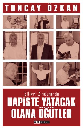 Hapiste Yatacak Olana Öğütler