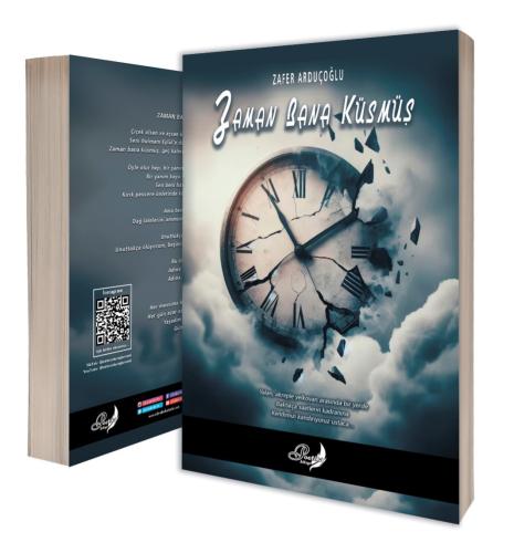 Zaman Bana Küsmüş