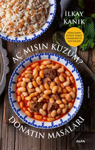 Aç Mısın Kuzum? Donatın Masaları - Halkkitabevi