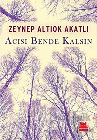 Acısı Bende Kalsın - Halkkitabevi