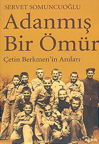 Adanmış Bir Ömür - Halkkitabevi