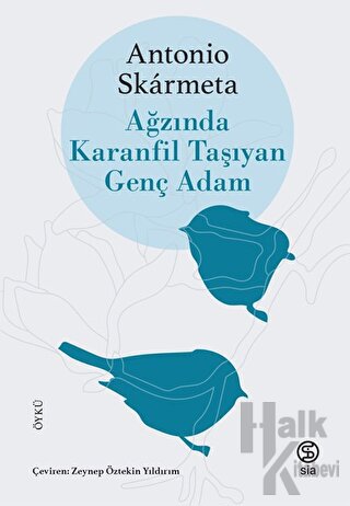 Ağzında Karanfil Taşıyan Genç Adam - Halkkitabevi