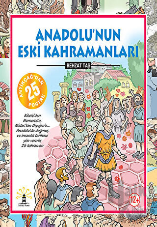 Anadolu’nun Eski Kahramanları (Ciltli) - Halkkitabevi