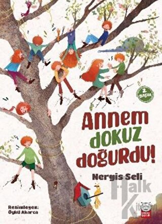 Annem Dokuz Doğurdu!