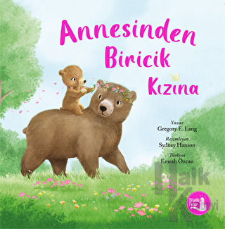 Annesinden Biricik Kızına - Halkkitabevi