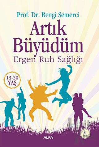 Artık Büyüdüm