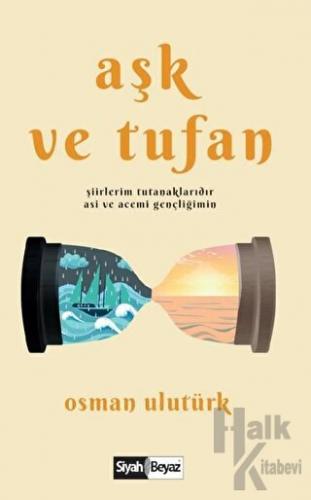 Aşk ve Tufan - Halkkitabevi