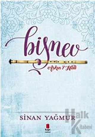 Aşkın 7 Hali Bişnev! - Halkkitabevi