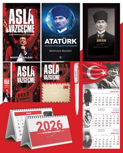 Asla Vazgeçme - Ayraç - Kartpostal - Poster - Yüzyılların Lideri Atatürk -  2026 Ajanda Kalpaklı - Ay Yıldız Duvar Takvimi - Masa Takvimi