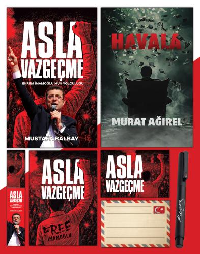 Asla Vazgeçme - Ayraç - Kartpostal - Poster - Havala - Atatürk İmza Baskılı Kalem
